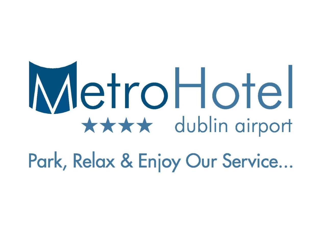 Metro Hotel Dublin Airport แซนทรี ภายนอก รูปภาพ